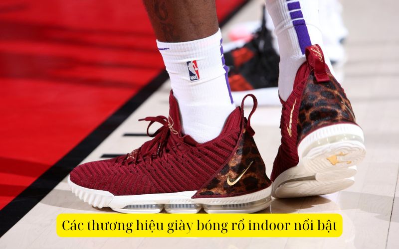 Các thương hiệu giày bóng rổ indoor nổi bật