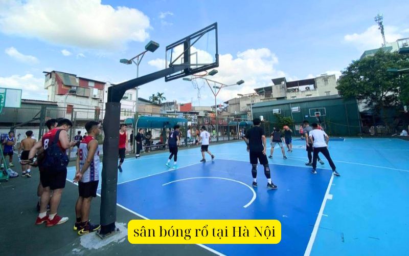 sân bóng rổ tại Hà Nội